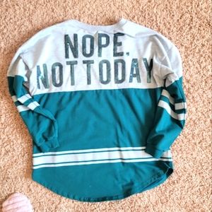 Nope not today light weight crewneck